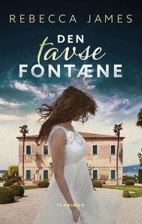 Den tavse fontæne, audiobook by Rebecca James