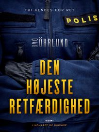 Den højeste retfærdighed, eBook by Dag Öhrlund