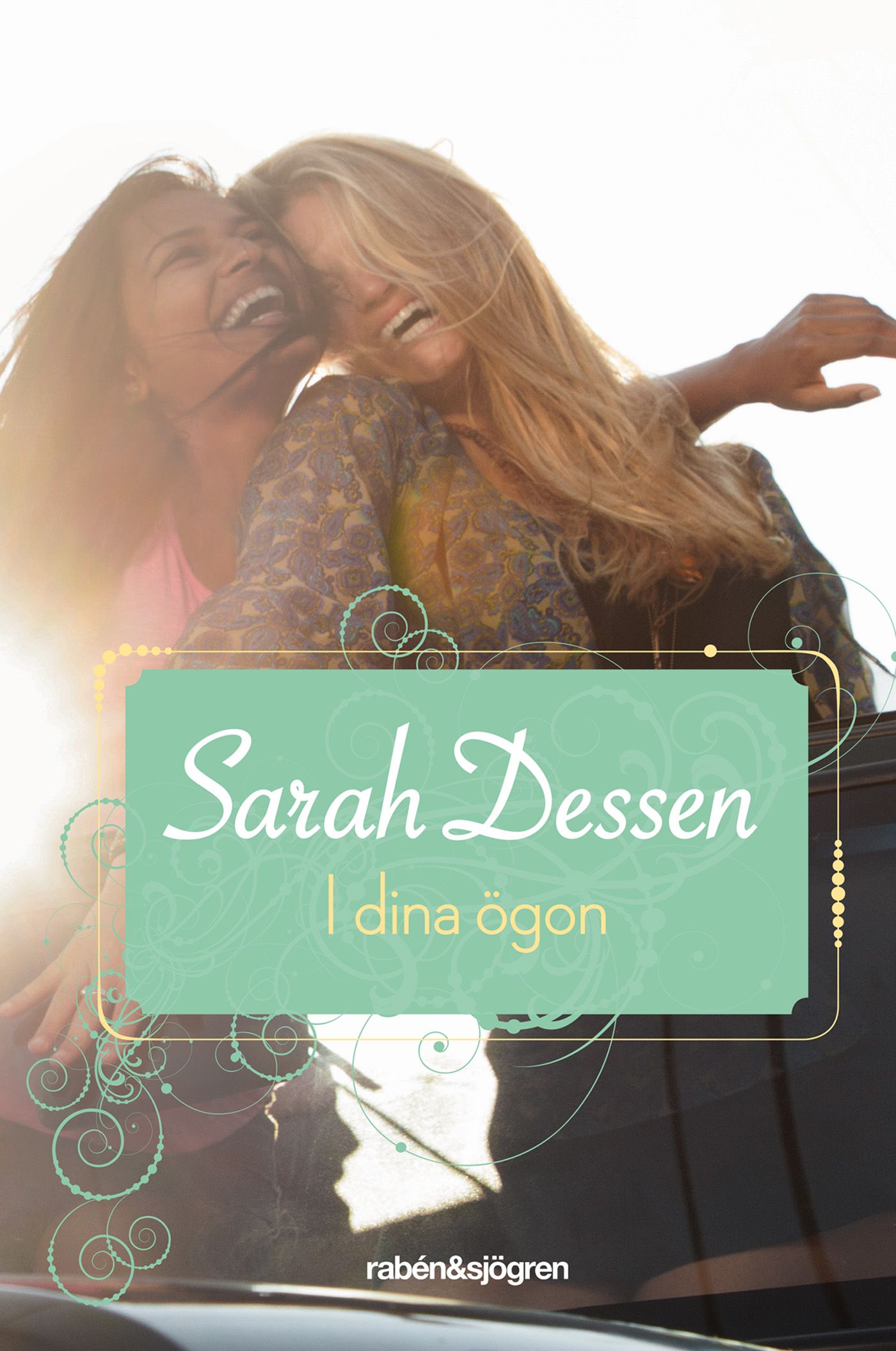 I dina ögon, eBook by Sarah Dessen