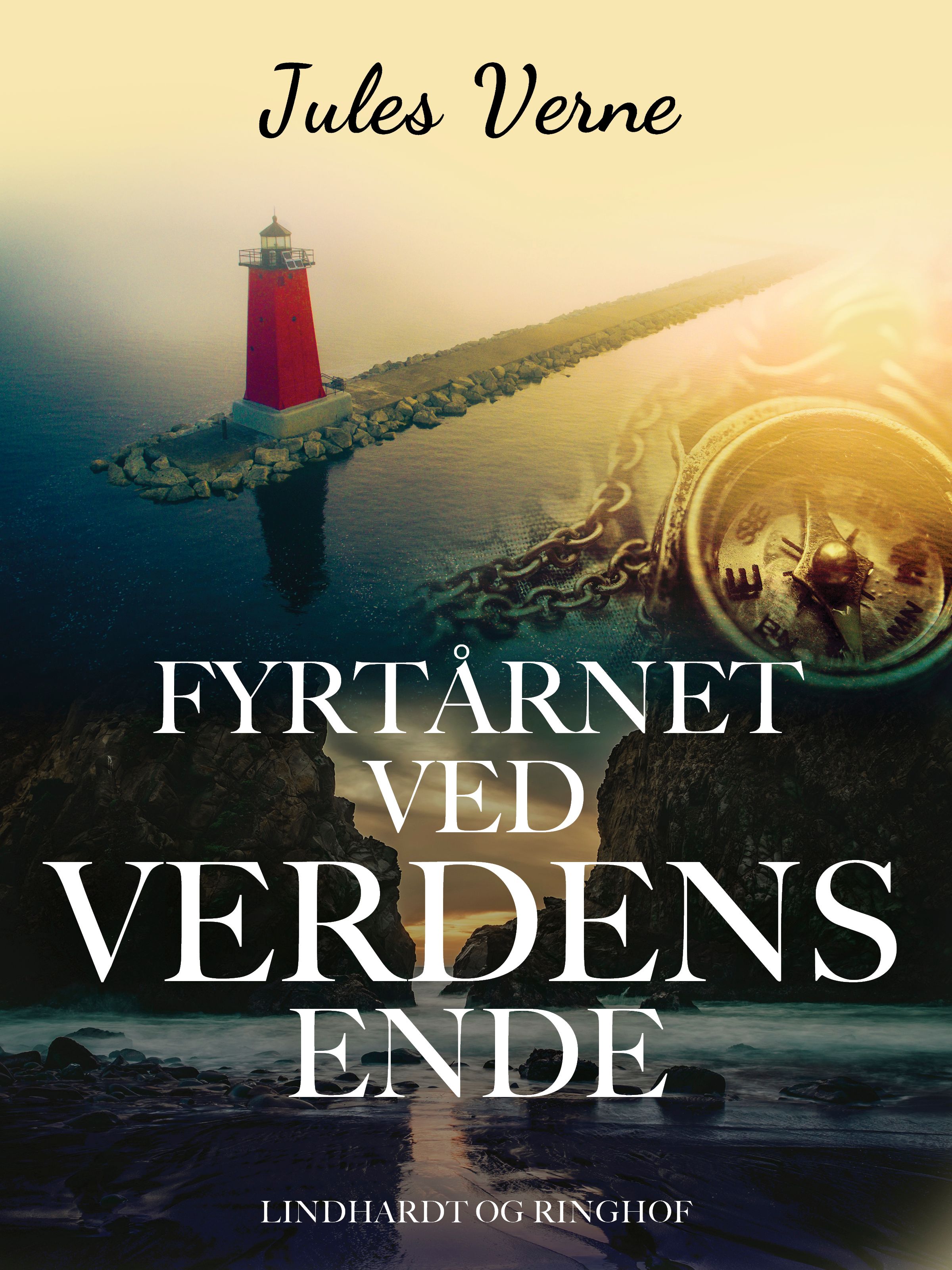 Fyrtårnet ved Verdens Ende, eBook by Jules Verne