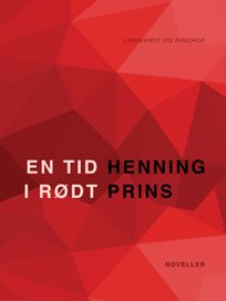 En tid i rødt, audiobook by Henning Prins