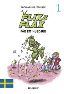 Flix & Flax #1: Flix & Flax får ett husdjur, audiobook by Thomas Friis Pedersen