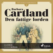 Den fattige lorden, audiobook by Barbara Cartland