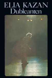 Dubleanten, eBook by Elia Kazan