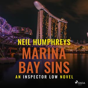 Marina Bay Sins, audiobook by Neil Humphreys
