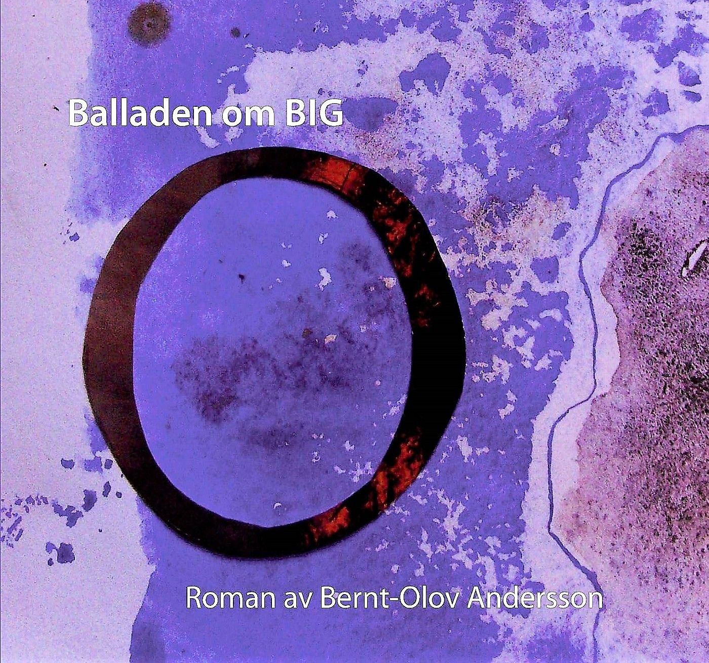 Balladen om Big O, audiobook by Bernt-Olov Andersson