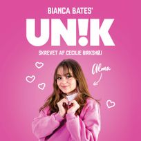 UNIK: Alma, audiobook by Bianca Bates, Cecilie Birkshøj