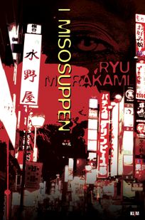 I misosuppen, audiobook by Ruy Murakami