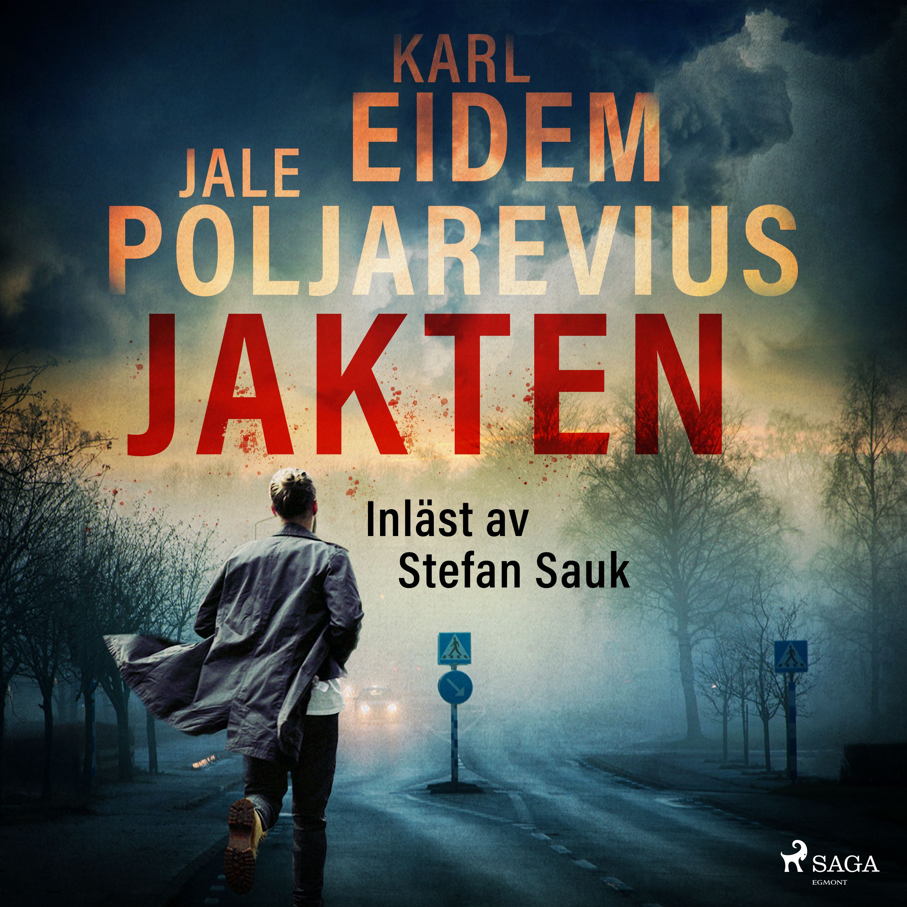 Jakten, audiobook by Karl Eidem, Jale Poljarevius