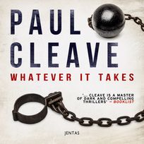 Whatever It Takes, audiobook by Paul Cleave