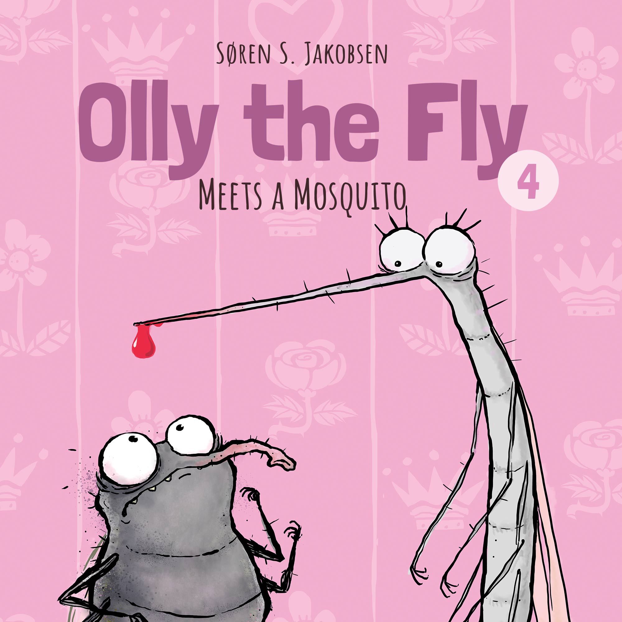 Olly the Fly #4: Olly the Fly Meets a Mosquito, audiobook by Søren S. Jakobsen