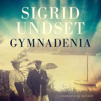 Gymnadenia, audiobook by Sigrid Undset