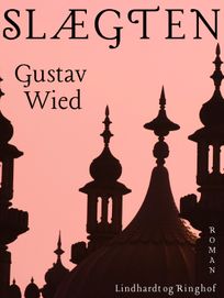 Slægten, eBook by Gustav Wied