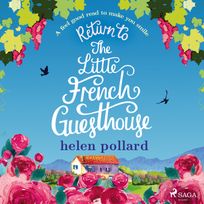 Return to the Little French Guesthouse, audiobook by Helen Pollard