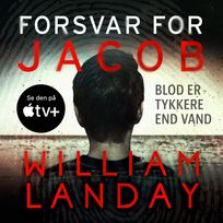 Forsvar for Jacob, audiobook by William Landay