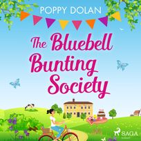 The Bluebell Bunting Society, audiobook by Poppy Dolan