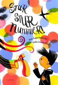 Stur stur nummer, eBook by Sofie Louise Dam, Kim Fupz Aakeson