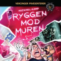 Vercinger præsenterer: Ryggen mod muren, audiobook by Michael Kamp