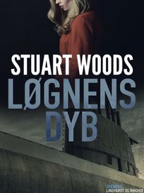 Løgnens dyb, eBook by Stuart Woods