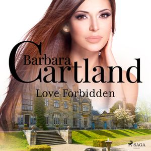 Love Forbidden, audiobook by Barbara Cartland