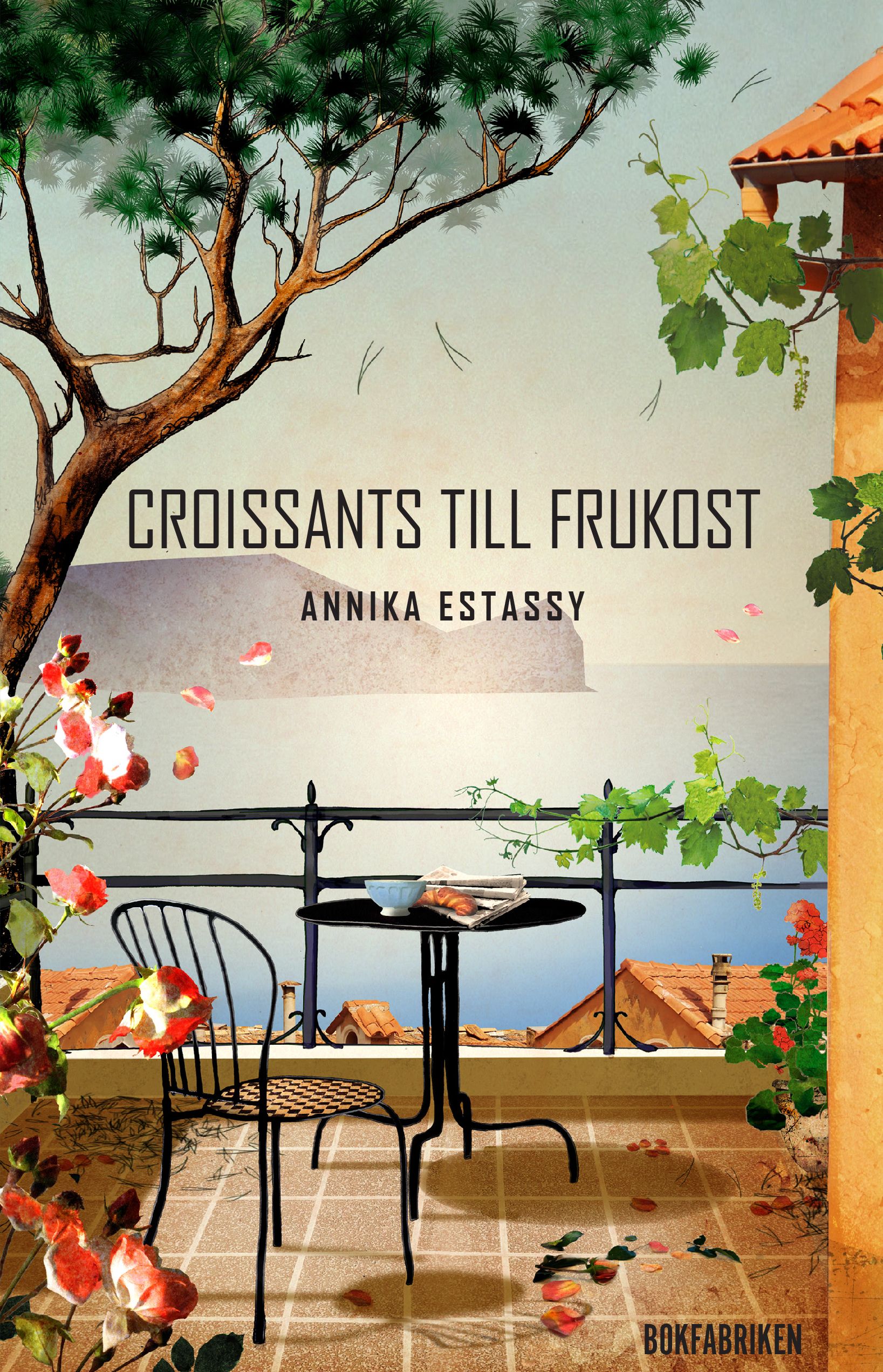 Croissants till frukost, eBook by Annika Estassy