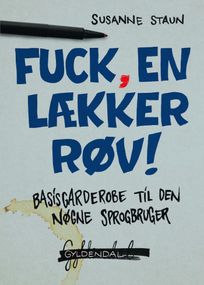 Fuck, en lækker røv, eBook by Susanne Staun