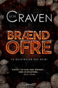 Brændofre, eBook by M.W. Craven