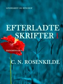 Efterladte skrifter 1, eBook by C.n. Rosenkilde