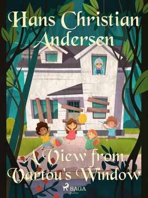 A View from Vartou's Window, eBook by Hans Christian Andersen