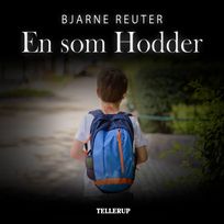En som Hodder, audiobook by Bjarne Reuter
