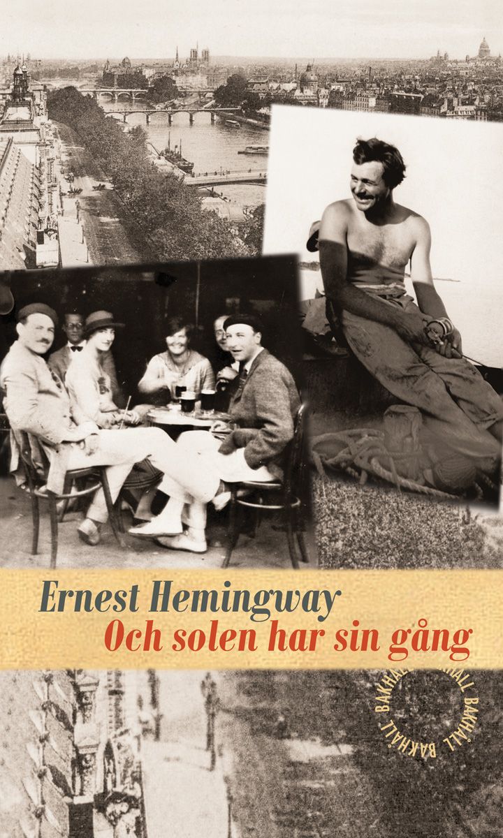 Och solen har sin gång, eBook by Ernest Hemingway