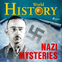 Nazi Mysteries, audiobook by World History