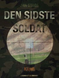 Den sidste soldat, audiobook by Jan Stage
