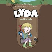 Lyda #3: Lyda and the Hole, audiobook by Lise Bidstrup