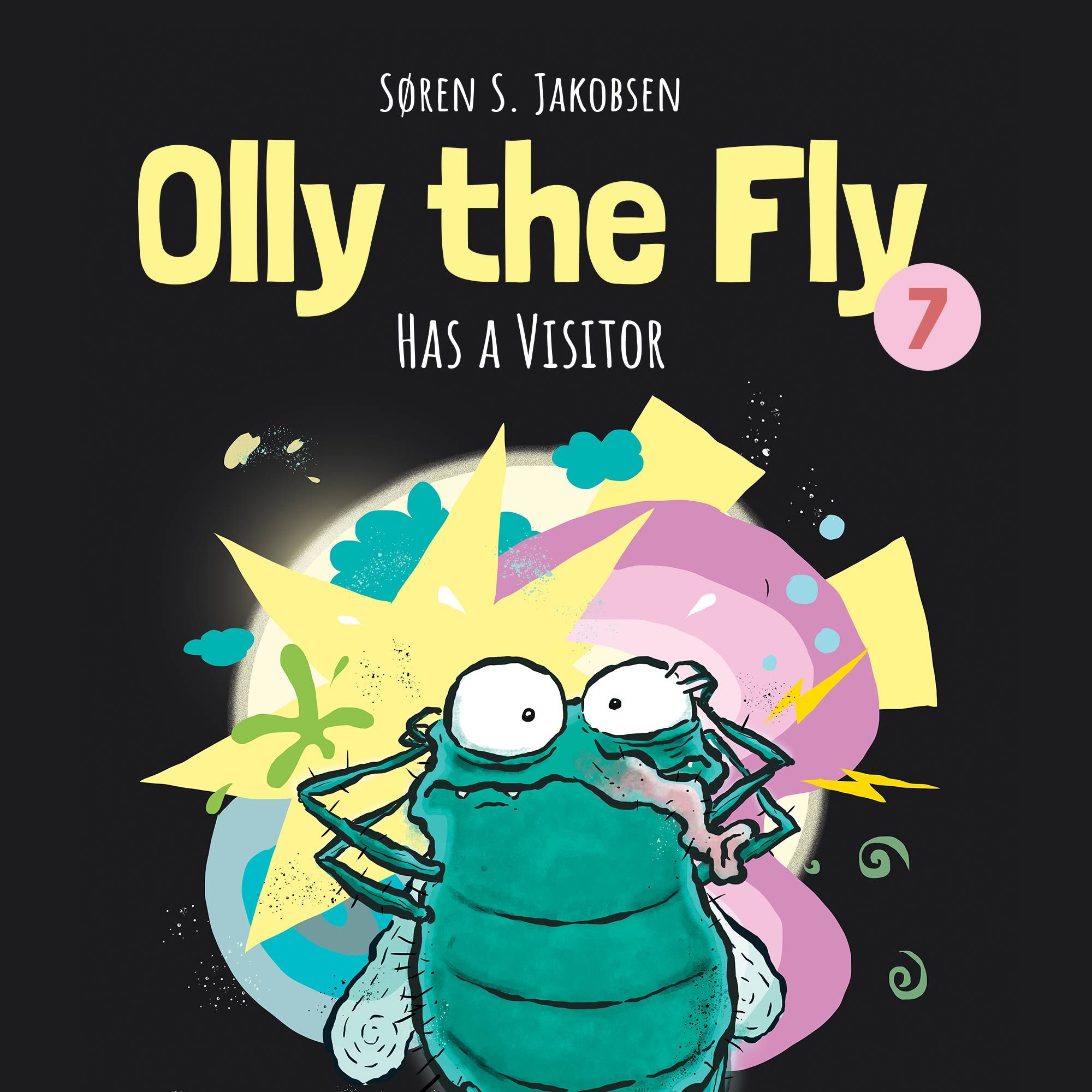 Olly the Fly #7: Olly the Fly Has a Visitor, audiobook by Søren S. Jakobsen