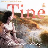Tine, audiobook by Herman Bang