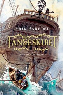 Fangeskibet, audiobook by Erik Barfoed