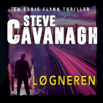 Løgneren, audiobook by Steve Cavanagh