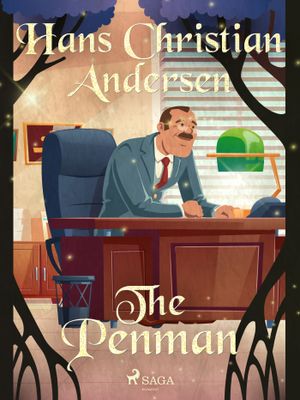The Penman, eBook by Hans Christian Andersen