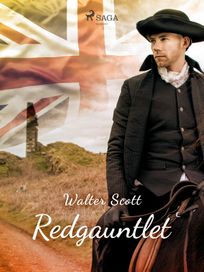 Redgauntlet I, eBook by Walter Scott
