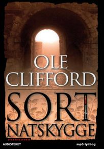 Sort natskygge, audiobook by Ole Clifford