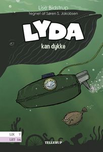 Lyda #4: Lyda kan dykke, audiobook by Lise Bidstrup