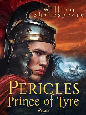 Pericles, Prince of Tyre, eBook by William Shakespeare