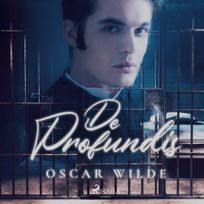 De Profundis, audiobook by Oscar Wilde