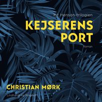 Kejserens port, audiobook by Christian Mørk