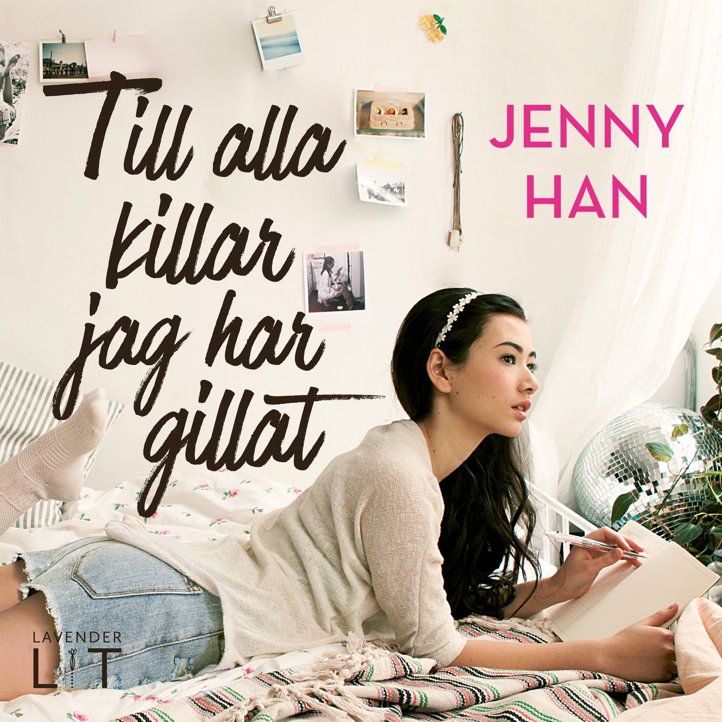 Till alla killar jag har gillat, ljudbok av Jenny Han