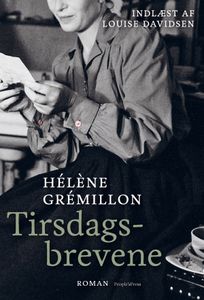 Tirsdagsbrevene, audiobook by Hélène Grémillon