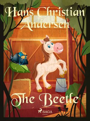 The Beetle, eBook by Hans Christian Andersen