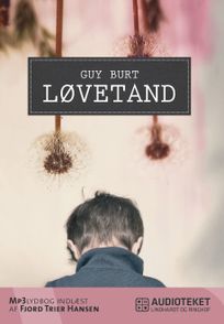 Løvetand, audiobook by Guy Burt