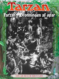 Tarzan - Dronningen af opar, eBook by Edgar Rice Burroughs